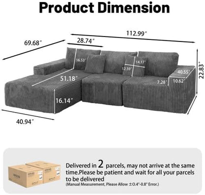 112.99" Boneless Cloud Couch, L Shaped Sectional Sofa with Chaise, No Assembly Required, Sink-in Corduroy Fabric & Memory Foam, Plush Modular Sofa for Apartment, Lounge, Dorm (Grey)